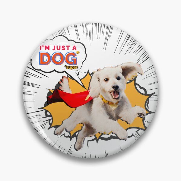 Item preview, Krypto the Super Dog - I'm just a dog* (blank background) designed and sold by Sototos® ⭐⭐⭐⭐⭐.