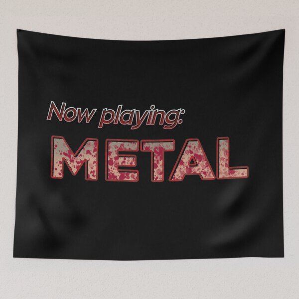 Item preview, Now Playing: METAL designed and sold by DaveDanchuk.