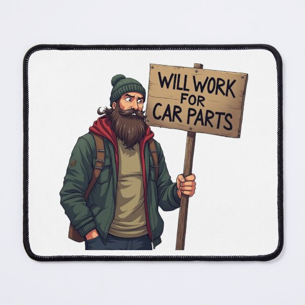 Item preview, Will Work For Parts Hobo designed and sold by RacerCatBrand.