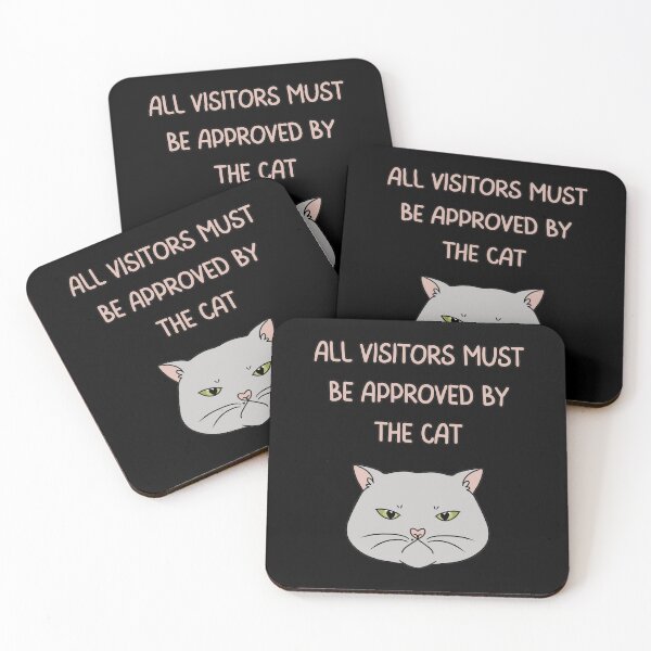 Item preview, ALL VISITORS MUST BE APPROVED BY THE CAT designed and sold by HugSomeNettles.