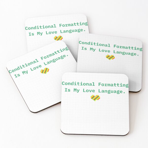 Item preview, Conditional Formatting is my Love language  designed and sold by The Pawffice.
