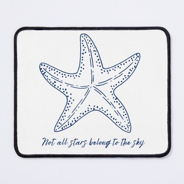 Item preview, Not all stars belong to the sky starfish designed and sold by Sage&Sea.