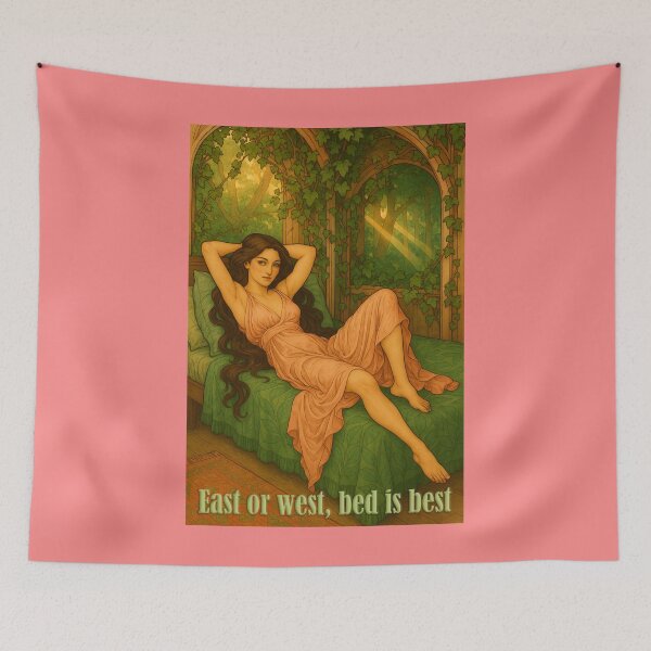 Item preview, East Or West, Bed Is Best designed and sold by Tridentulus.