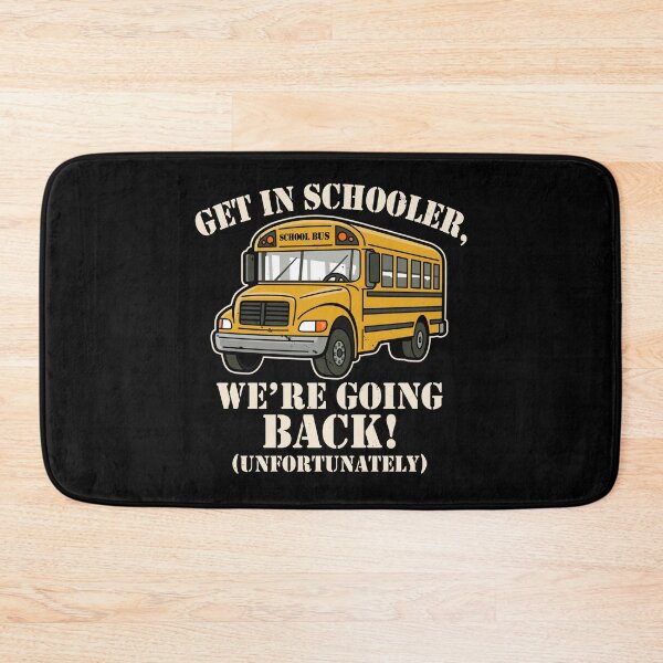 Item preview, Funny Get In Loser Back To School Meme  designed and sold by BoggsNicolasArt.