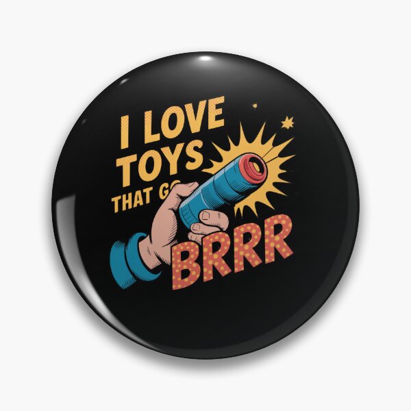 Item preview, I love toys that go brrr designed and sold by Mateusz Majcherek.