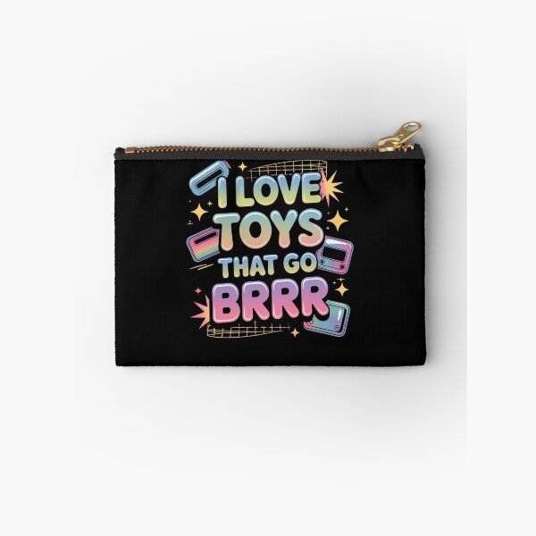 Item preview, I love toys that go brrr designed and sold by Mateusz Majcherek.