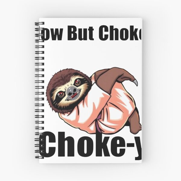 Item preview, Slow But Choke-y – Funny Sloth BJJ Shirt designed and sold by Martial-Art-23.