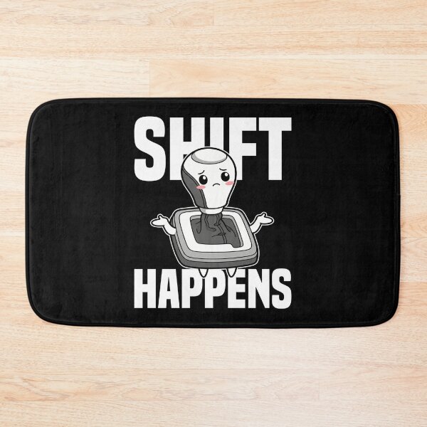 Item preview, SHIFT HAPPENS - MECHANIC designed and sold by KEF Custom.