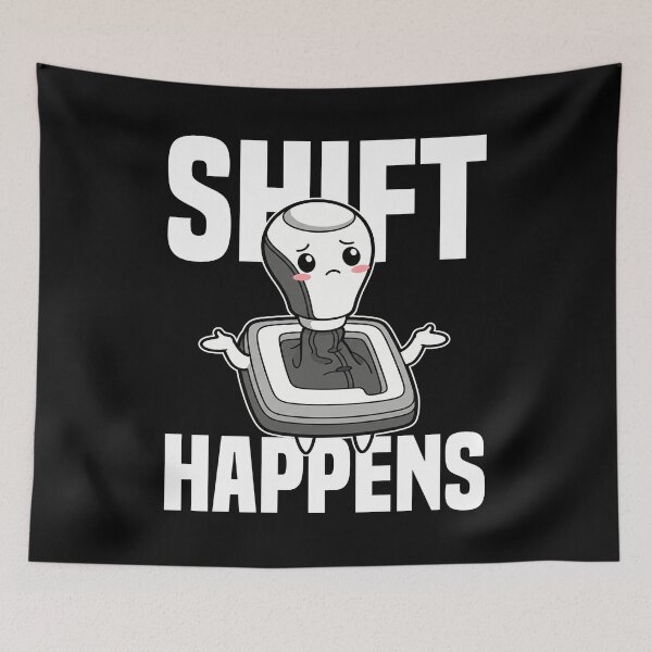 Item preview, SHIFT HAPPENS - MECHANIC designed and sold by KEF Custom.