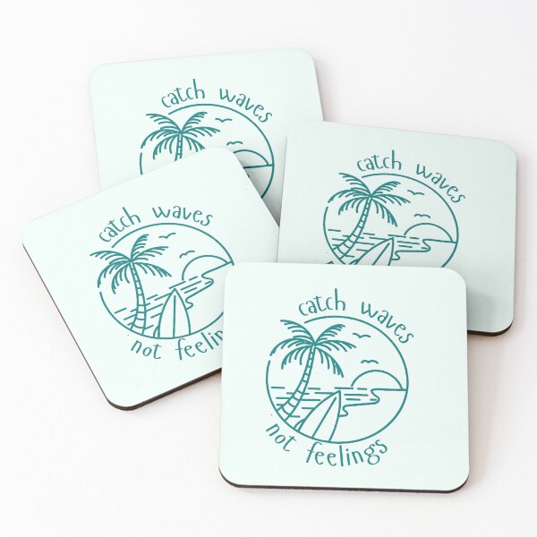 Item preview, Catch waves, not feelings surf designed and sold by Sage&Sea.