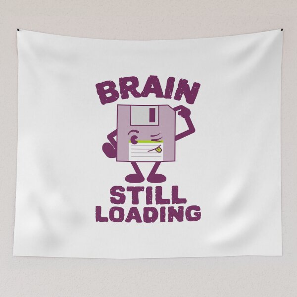 Item preview, Funny Brain Still Loading Floppy Disk Design – Retro Tech Humor for Geeks & Students designed and sold by crazydotdesigns.
