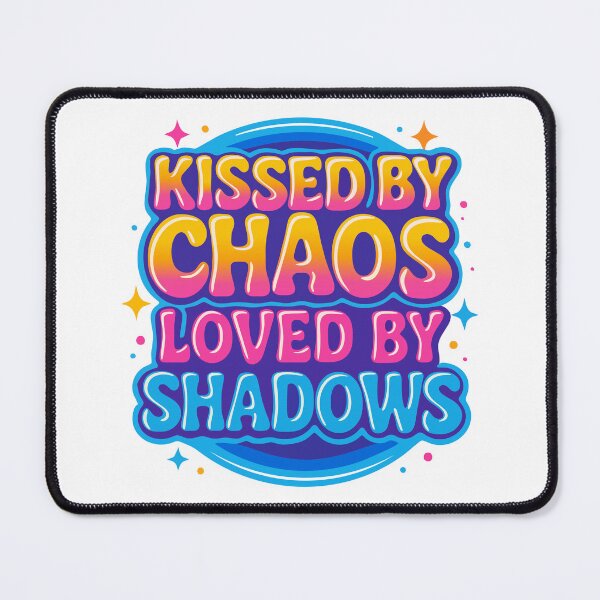 Item preview, Kissed by Chaos – Loved by Shadow | Magical BookTok Quote designed and sold by idgafstudio.ch.
