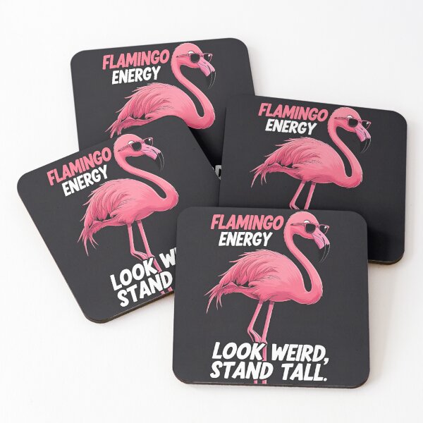 Item preview, Flamingo Energy – Look Weird, Stand Tall designed and sold by TooStylishToFunction.