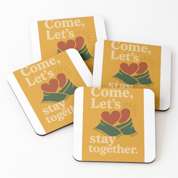 Item preview, Come, Let's Stay Together designed and sold by Vision Large .