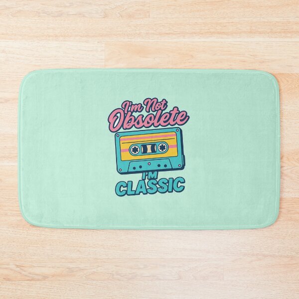 Item preview, I'm not obsolete; I'm classic. Retro 80s Cassette Design designed and sold by RetroNibylander.