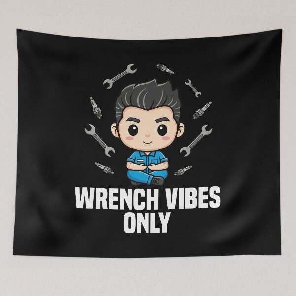 Item preview, WRENCH VIBES ONLY - MECHANIC designed and sold by KEF Custom.