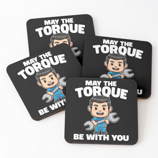 Item preview, MAY THE TORQUE BE WITH YOU - MECHANIC designed and sold by KEF Custom.