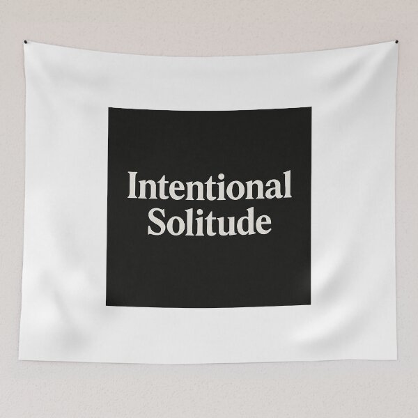 Item preview, Intentional Solitude designed and sold by Vision Large .