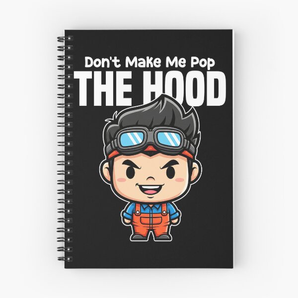 Item preview, DON'T MAKE ME POP THE HOOD - MECHANIC designed and sold by KEF Custom.