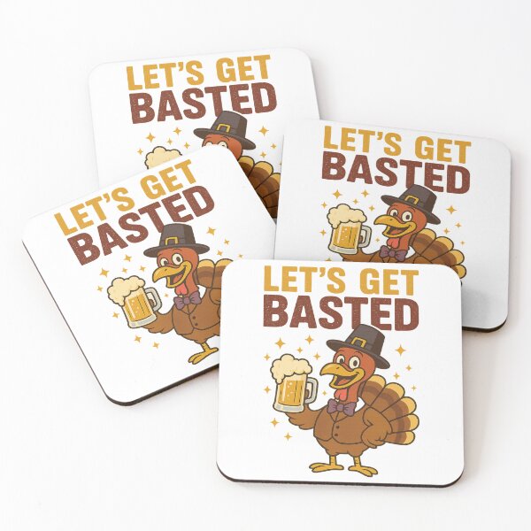 Item preview, Funny Thanksgiving Let's Get Basted Turkey Drinking Beer designed and sold by Adrian Kane.