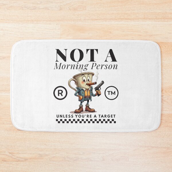 Item preview, Not a morning person, unless you're a target designed and sold by Peerless-Prime.