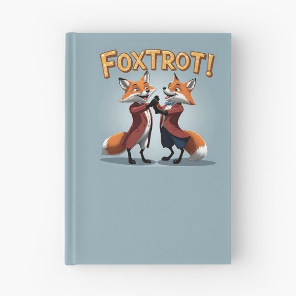 Item preview, Funny of two fox dancing foxtrot with the large phrase "FOXTROT!". designed and sold by Giulivo Store Graphic.