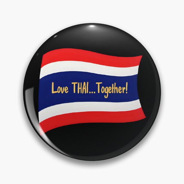 Item preview, Love THAI...Together! T-Shirt Patriotic Thai Unity Gift designed and sold by Just You Tee | Say It Loud, Wear It Proud.
