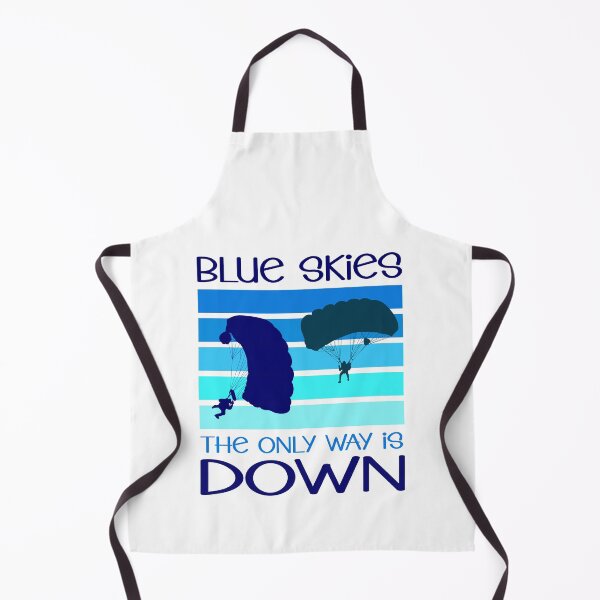 Item preview, Sky Diving "Blue Skies The Only Way is Down" designed and sold by desMoi.
