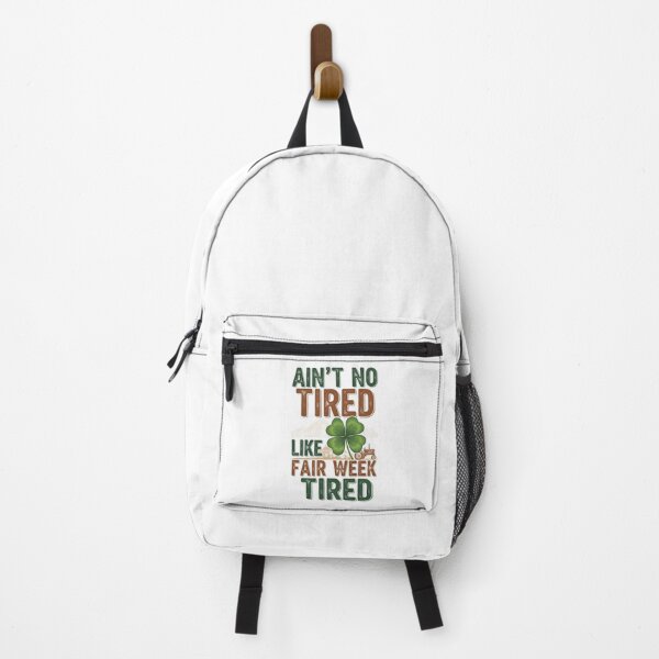 Item preview, Ain't No Tired Like Fair Week Tired designed and sold by rafalZielinski.
