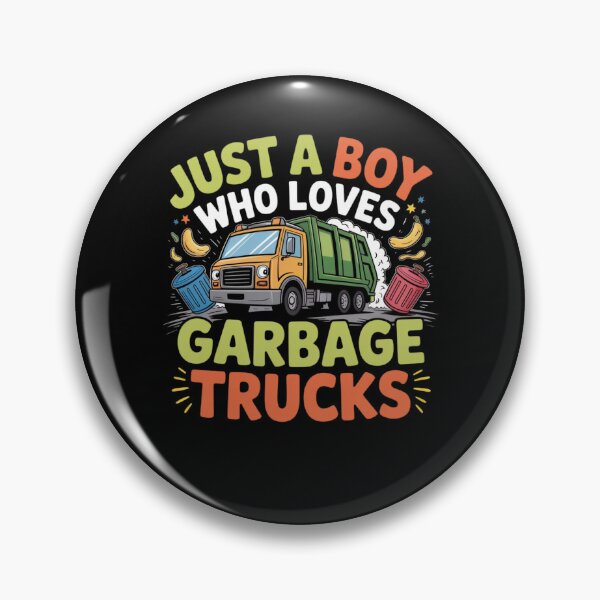 Item preview, Just A Boy Who Loves Garbage Trucks designed and sold by Mateusz Majcherek.