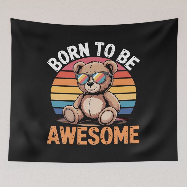 Item preview, Born To Be Awesome designed and sold by universe-hold ⭐⭐⭐⭐⭐.