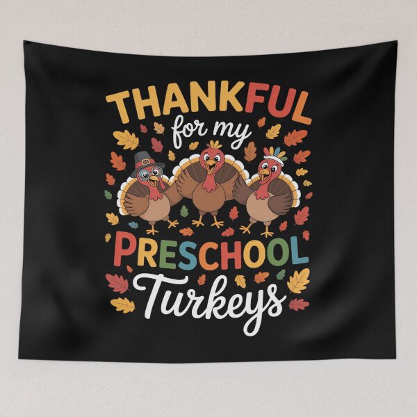 Item preview, Thankful For My Preschool Turkeys Thanksgiving Teacher Fall designed and sold by Sunset4Bones.