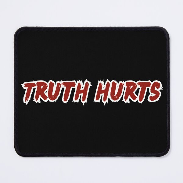 Item preview, Truth hurts designed and sold by Unrelateddesign.