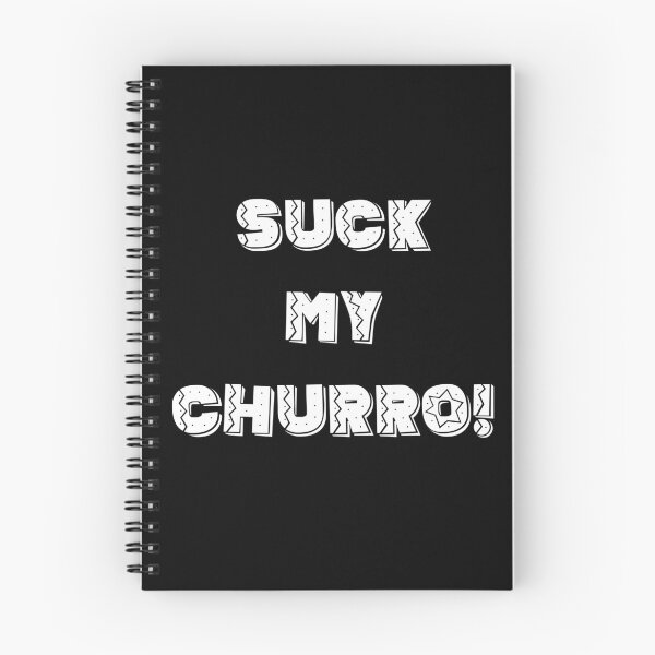 Item preview, Suck my churro designed and sold by smellypumpy.
