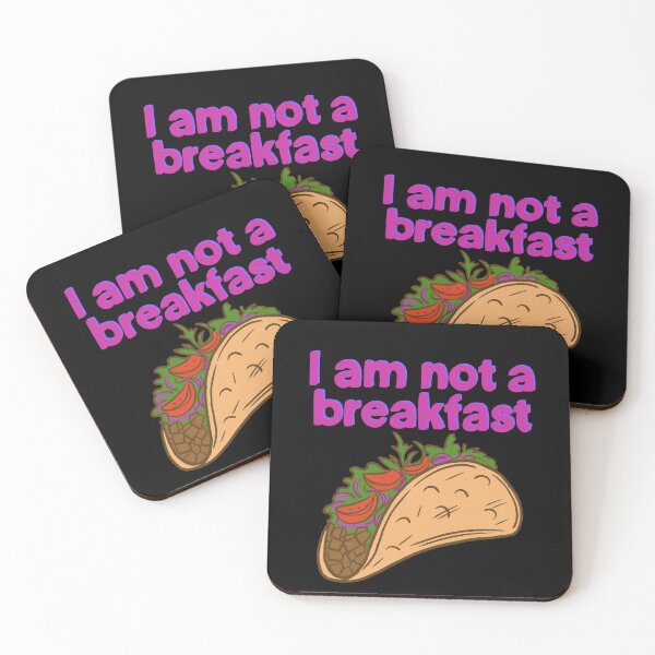 Item preview, I am not a breakfast TACO designed and sold by IHateDumplings.
