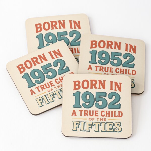 Item preview, Born in 1952 – A True Child of the Fifties designed and sold by TheWonkyEaselCo.