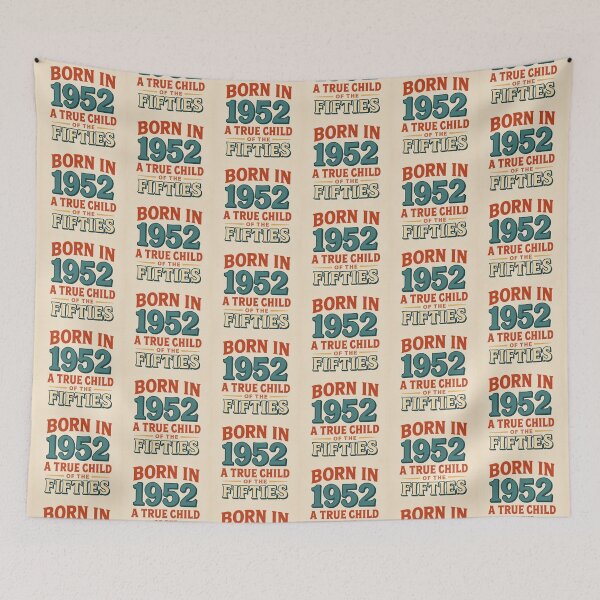 Item preview, Born in 1952 – A True Child of the Fifties designed and sold by TheWonkyEaselCo.