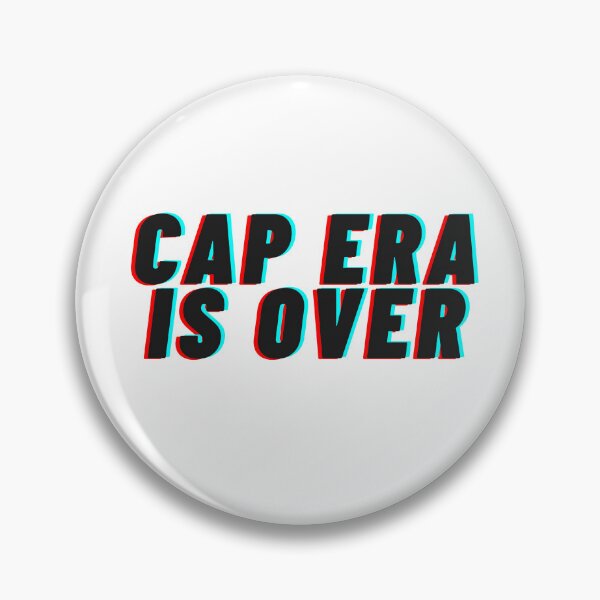 Item preview, Cap era is over | Funny Sarcasm Joke Sarcastic Humor Graphic T-Shirt Sticker designed and sold by fastlanejdm.