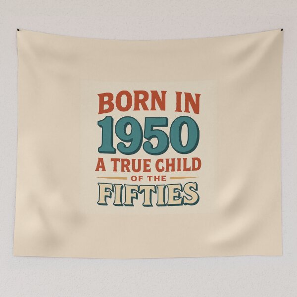 Item preview, Born in 1950 – A True Child of the Fifties designed and sold by TheWonkyEaselCo.