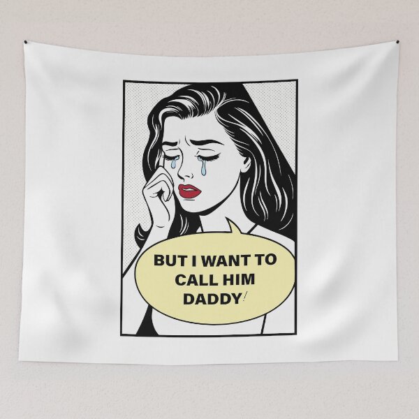Item preview, I Want to Call Him Daddy – Pop Art Drama Comic Design designed and sold by idgafstudio.ch.