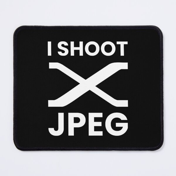 Item preview, I Shoot JPEG – Fuji Photographer Humor Design for Film Simulation Lovers - white lettering X designed and sold by MarcVan.