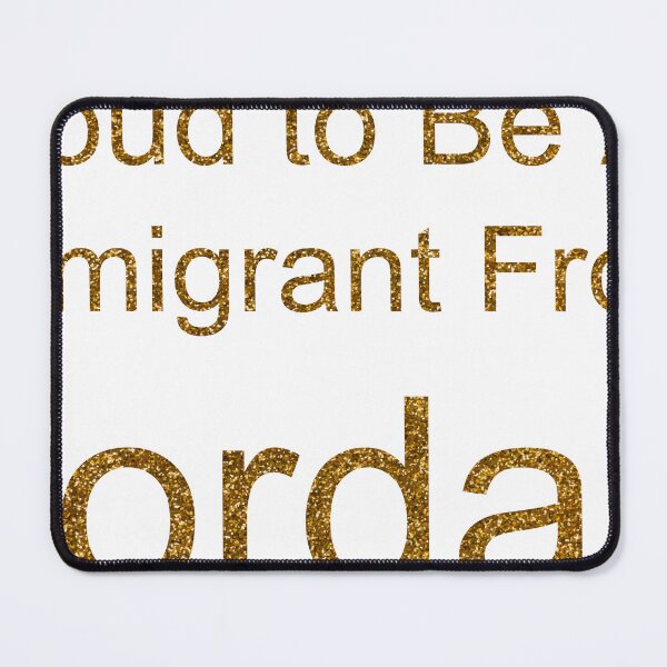Item preview, PROUD TO BE AN IMMIGRANT FROM JORDAN SEQUIN designed and sold by TheIconSmith.