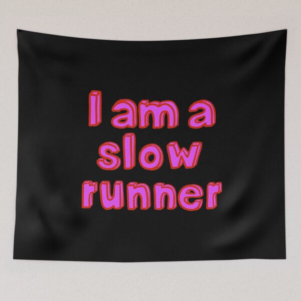 Item preview, I am a slow runner designed and sold by IHateDumplings.