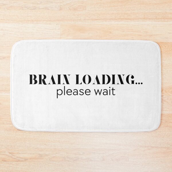 Item preview, Brain Loading Please Wait – Funny ADHD Overthinking designed and sold by Mobius Spot Collective.