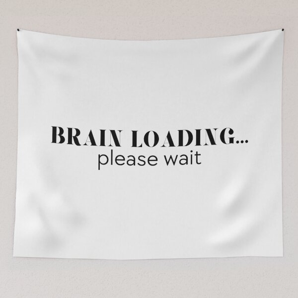 Item preview, Brain Loading Please Wait – Funny ADHD Overthinking designed and sold by Mobius Spot Collective.