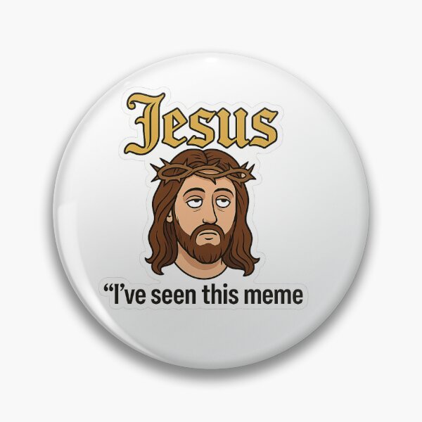 Item preview, Jesus, I’ve Seen This Meme” – Sarcastic Christian Humor Sticker designed and sold by jorjibotike.