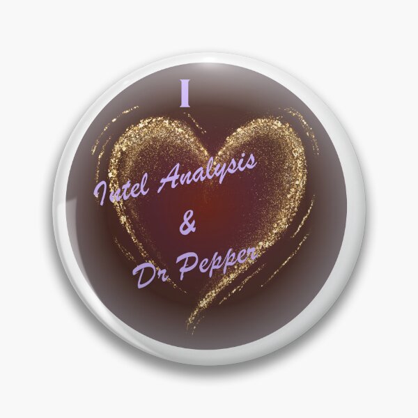 Item preview, I love Intel Analysis & Dr Pepper designed and sold by Florida Crime and Intelligence Analyst Assocation.