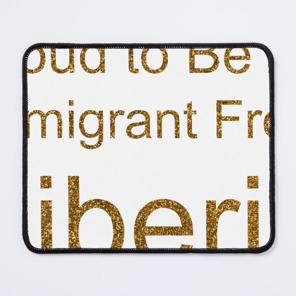 Item preview, PROUD TO BE AN IMMIGRANT FROM LIBERIA SEQUIN designed and sold by TheIconSmith.