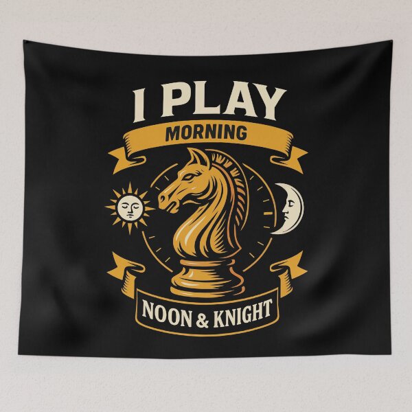 Item preview, Chess Player I Play Morning Noon & Knight designed and sold by LuminOrb.