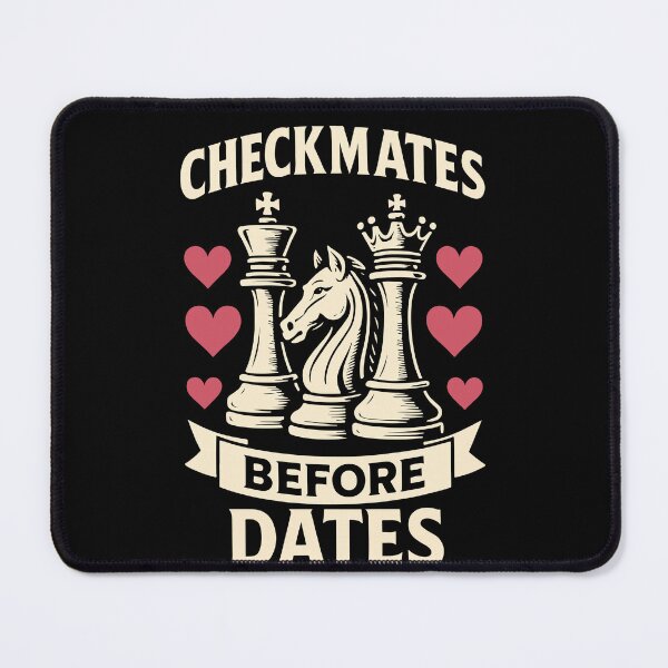 Item preview, Checkmates Before Dates Chess Player Fun Design designed and sold by LuminOrb.